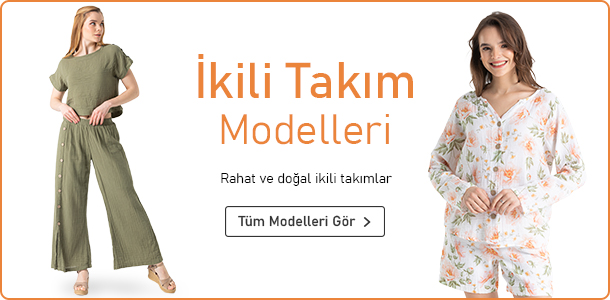 Şile Bezi İkili Takım Modelleri